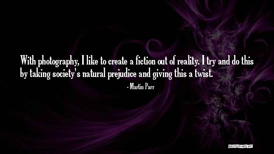 Martin Parr Quotes 754180 Martin Parr Quotes 754180