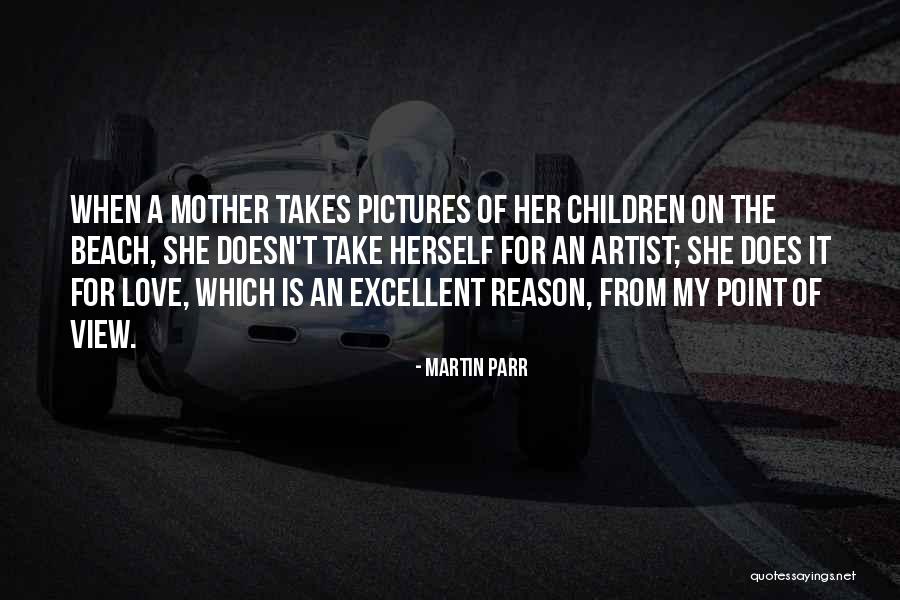 Martin Parr Quotes 784038 Martin Parr Quotes 784038