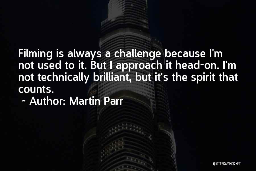 Martin Parr Quotes 946240