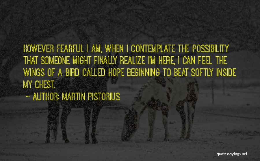 Martin Pistorius Quotes 1002356