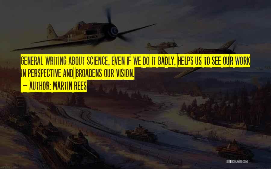 Martin Rees Quotes 1392686