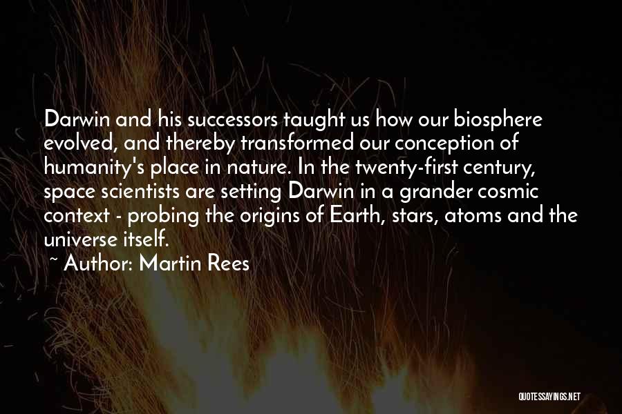 Martin Rees Quotes 1540695