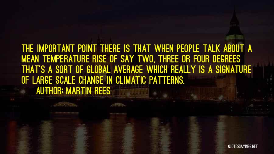 Martin Rees Quotes 1838860