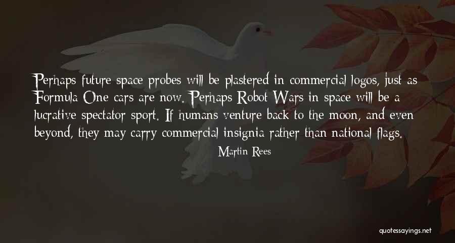 Martin Rees Quotes 478537