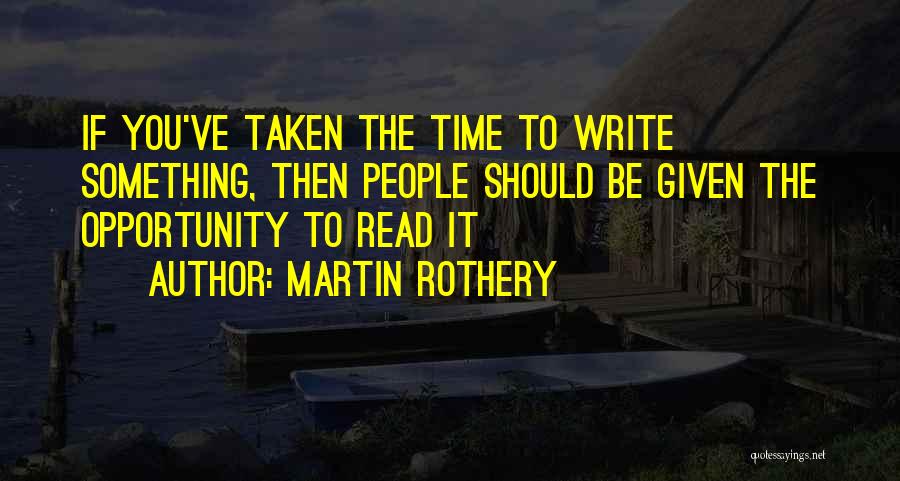 Martin Rothery Quotes 2265269