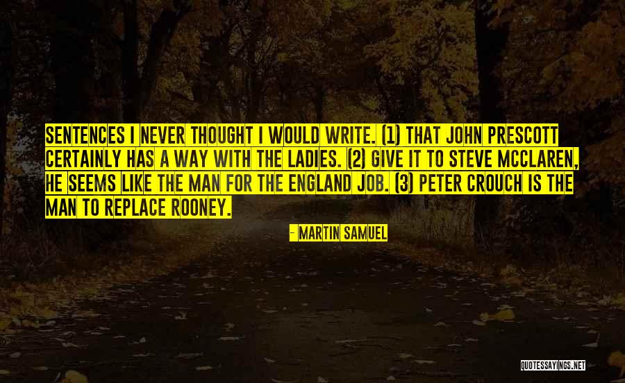 Martin Samuel Quotes 1510174 Martin Samuel Quotes 1510174