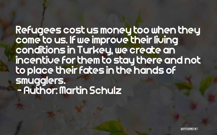 Martin Schulz Quotes 1616831