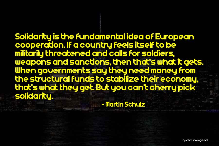 Martin Schulz Quotes 1755458