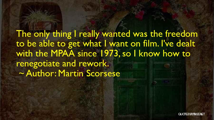 Martin Scorsese Quotes 1411650