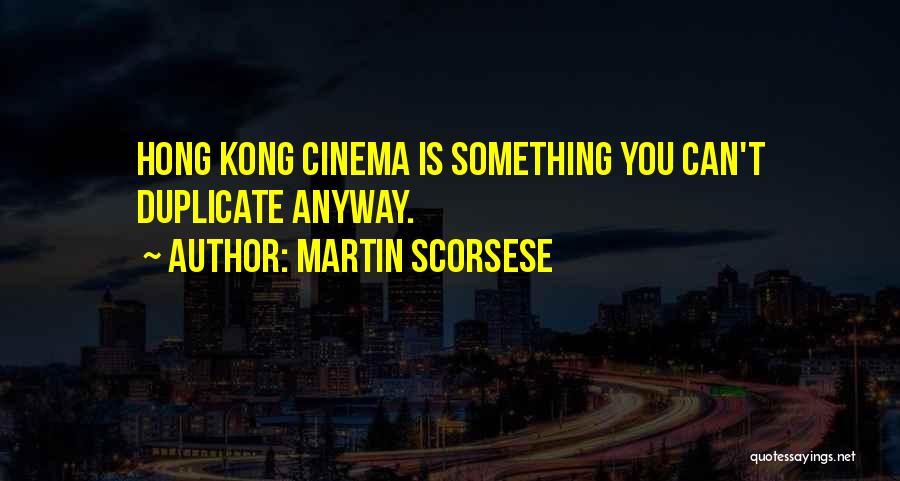 Martin Scorsese Quotes 1787778