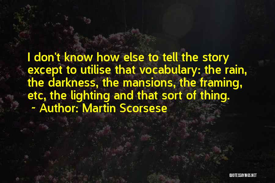 Martin Scorsese Quotes 320112