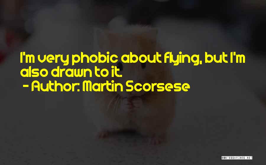 Martin Scorsese Quotes 376696