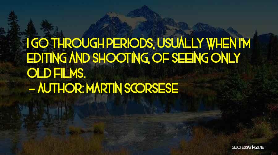 Martin Scorsese Quotes 424034