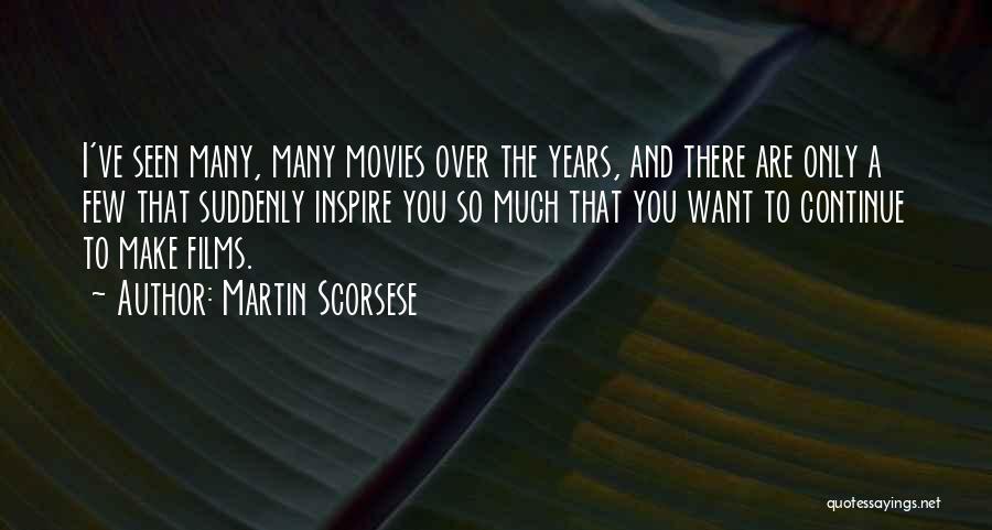 Martin Scorsese Quotes 692049