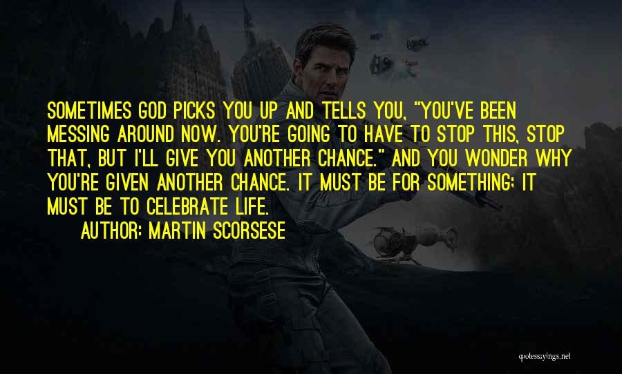 Martin Scorsese Quotes 923836