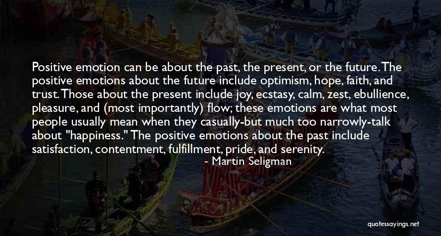 Martin Seligman Quotes 1299885 Martin Seligman Quotes 1299885