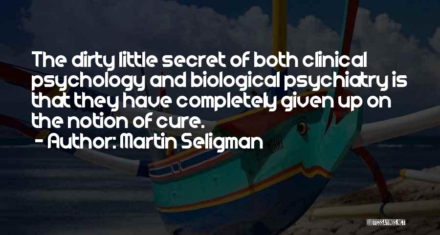 Martin Seligman Quotes 147155