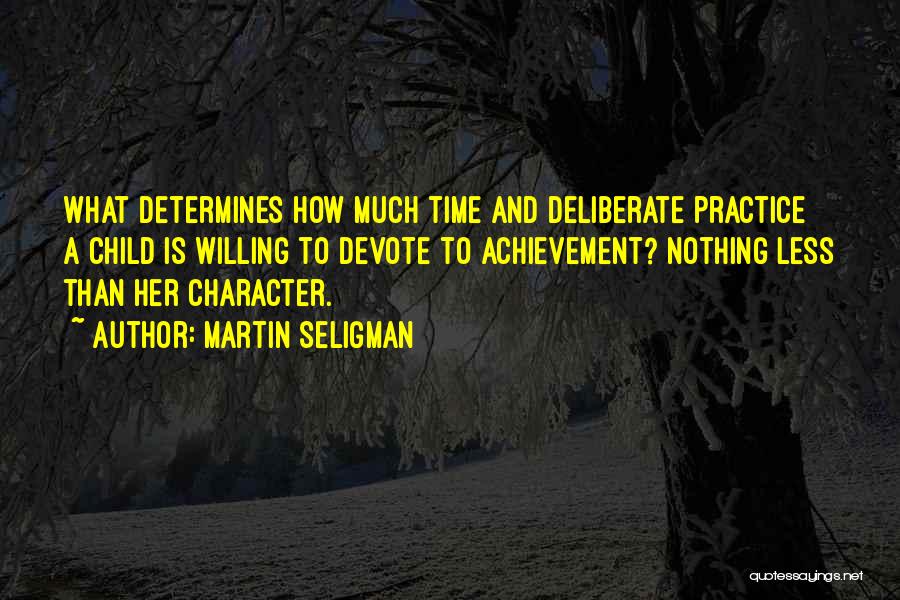 Martin Seligman Quotes 1552766