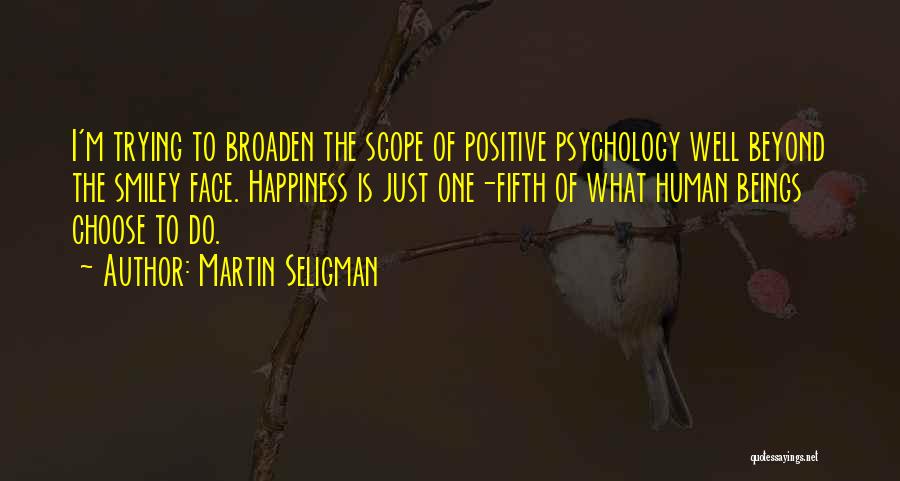 Martin Seligman Quotes 1586596