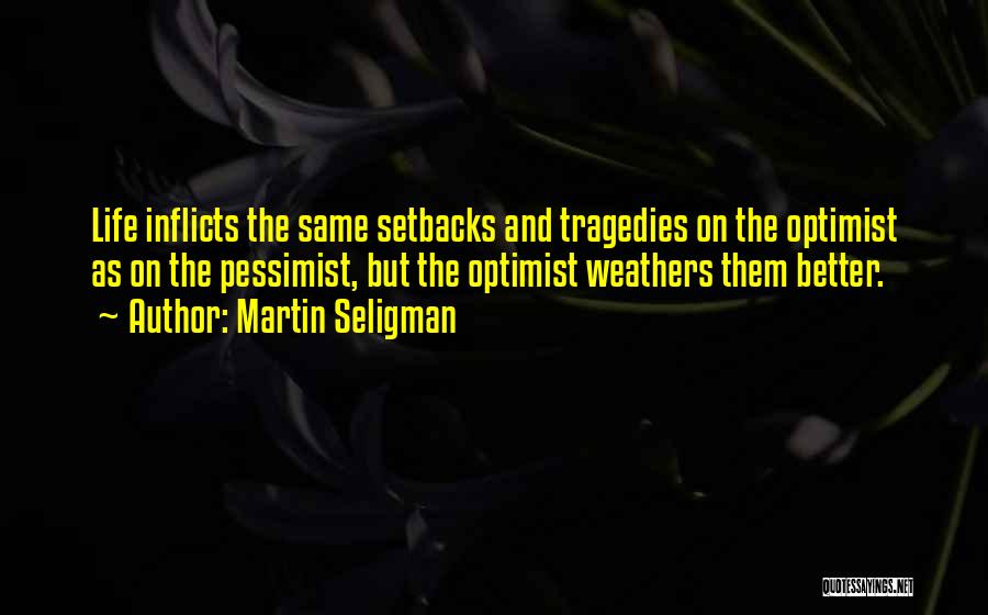 Martin Seligman Quotes 1643744