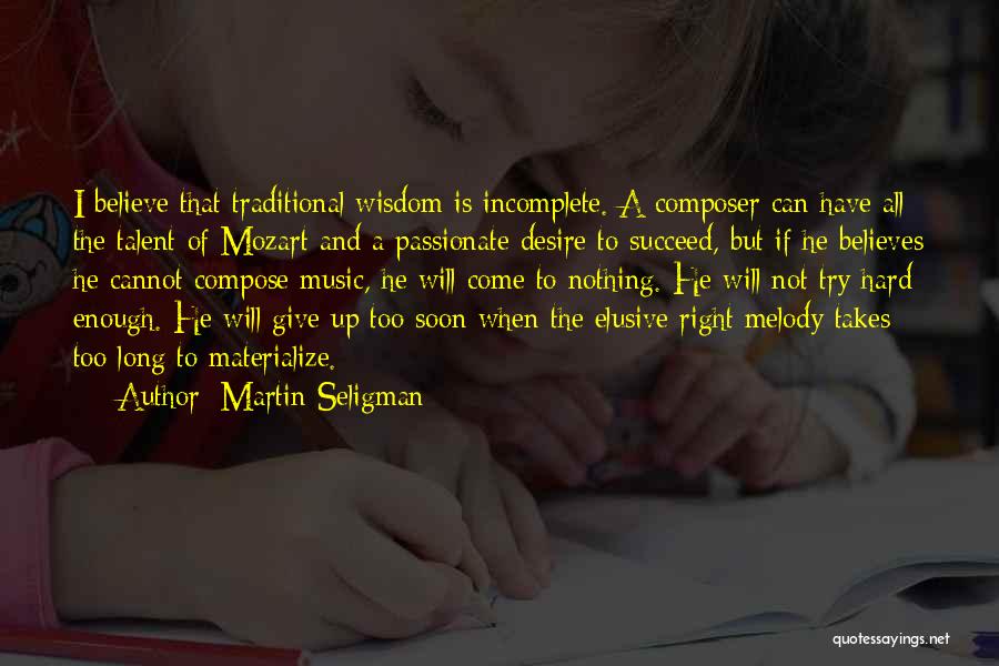 Martin Seligman Quotes 1654368