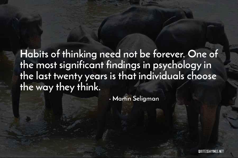 Martin Seligman Quotes 1692051 Martin Seligman Quotes 1692051