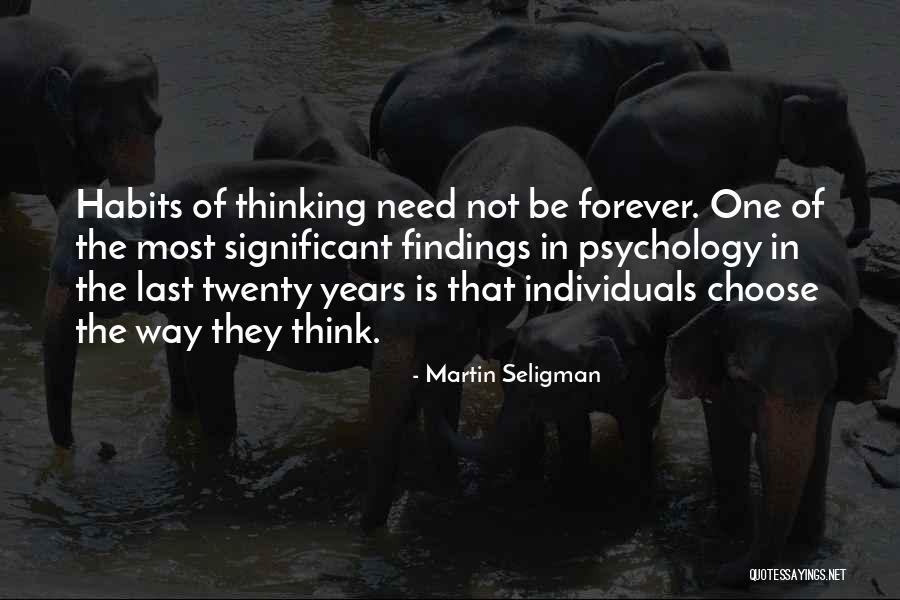 Martin Seligman Quotes 1692051