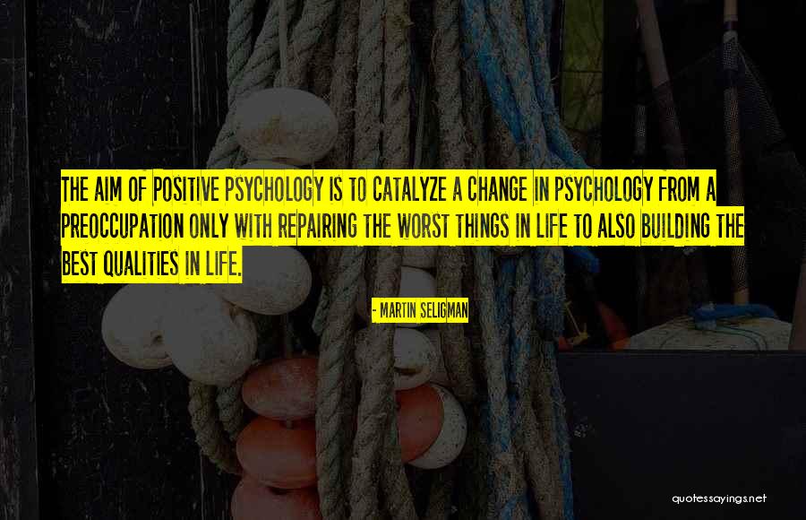Martin Seligman Quotes 1940628 Martin Seligman Quotes 1940628