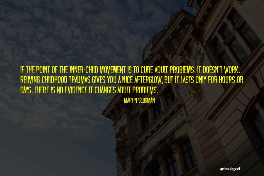 Martin Seligman Quotes 673580 Martin Seligman Quotes 673580