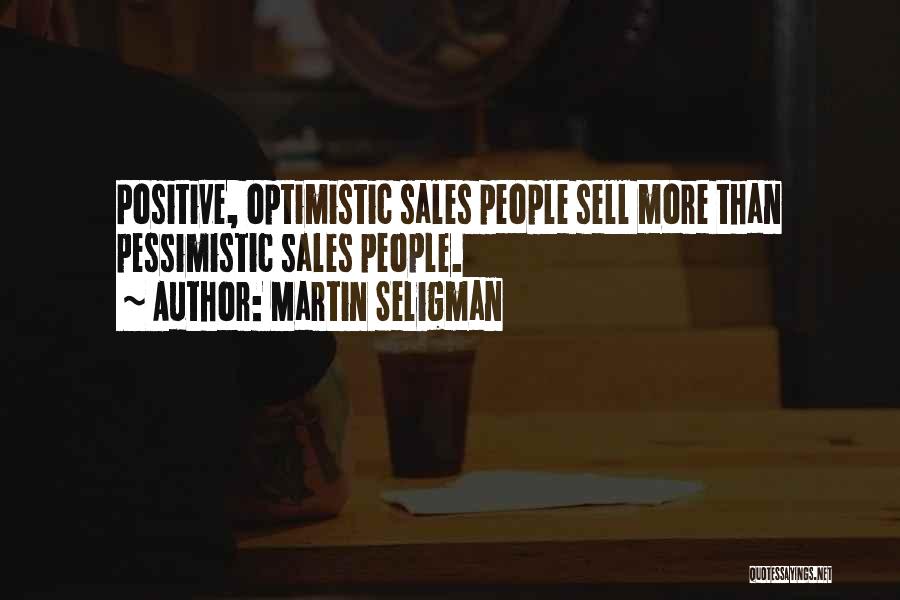 Martin Seligman Quotes 715475