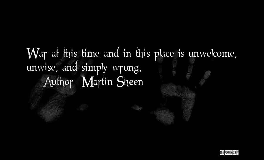 Martin Sheen Quotes 1243773