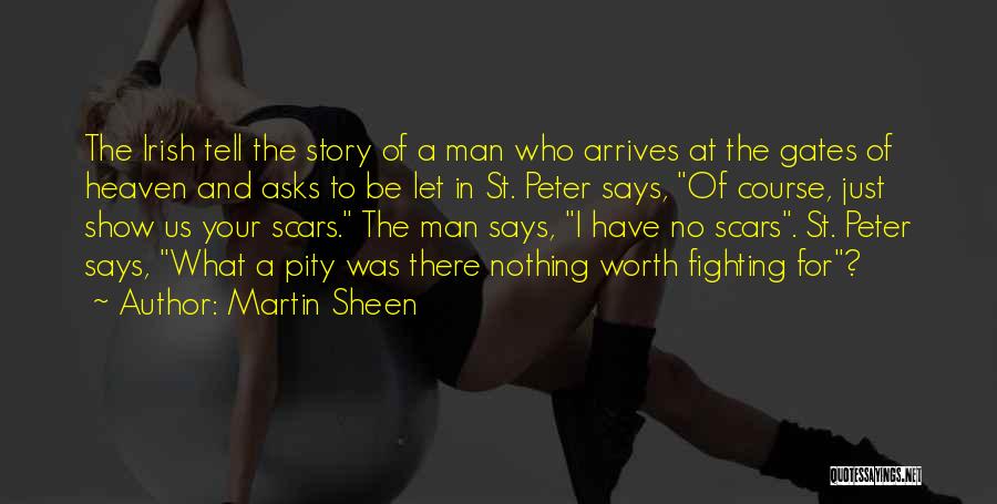 Martin Sheen Quotes 1257160