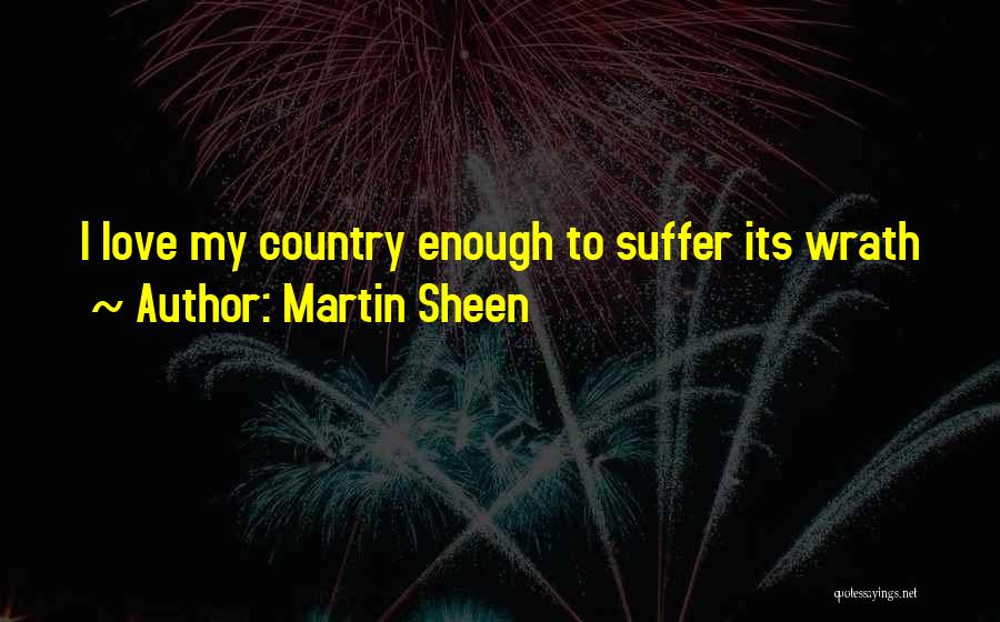 Martin Sheen Quotes 311960