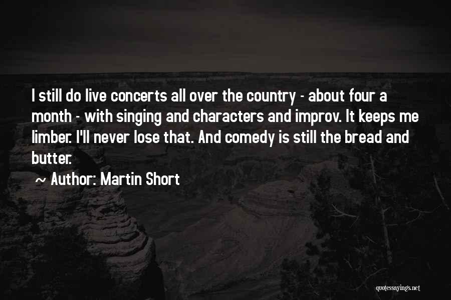 Martin Short Quotes 1894099