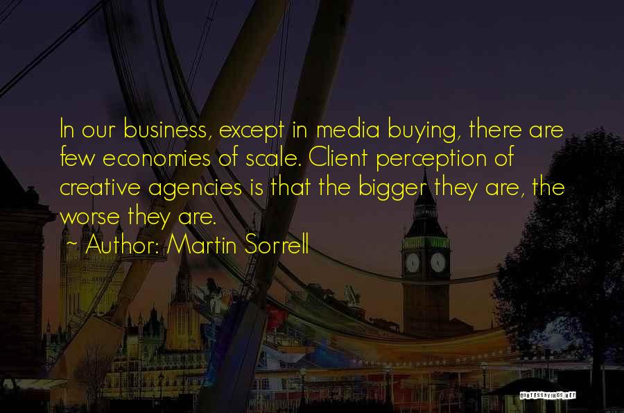 Martin Sorrell Quotes 620383