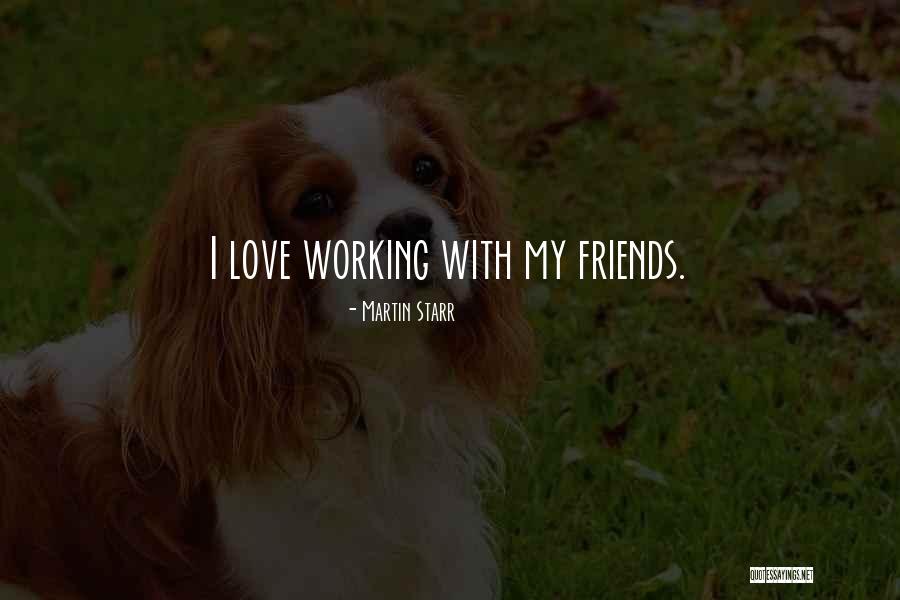 Martin Starr Quotes 1152126 Martin Starr Quotes 1152126