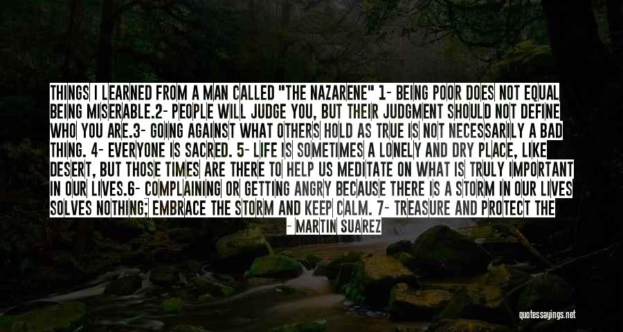 Martin Suarez Quotes 152254 Martin Suarez Quotes 152254
