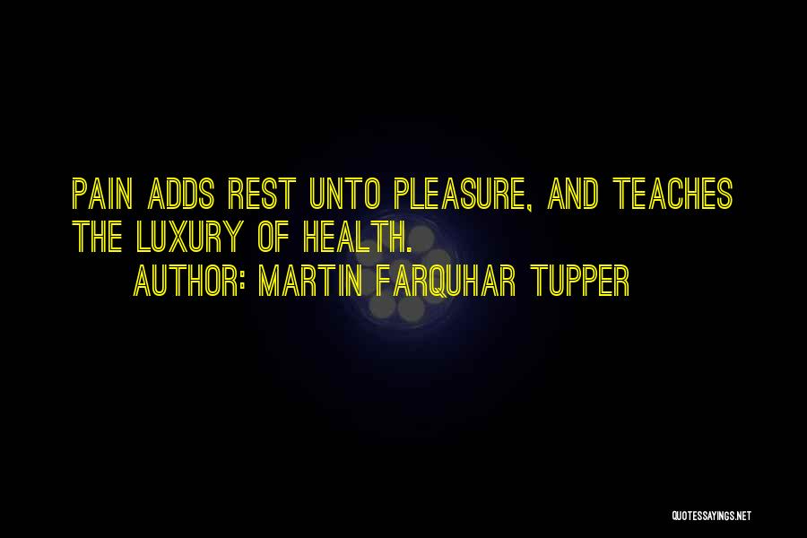 Martin Tupper Quotes By Martin Farquhar Tupper