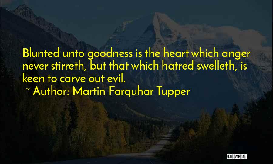 Martin Tupper Quotes By Martin Farquhar Tupper