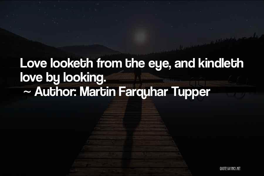 Martin Tupper Quotes By Martin Farquhar Tupper