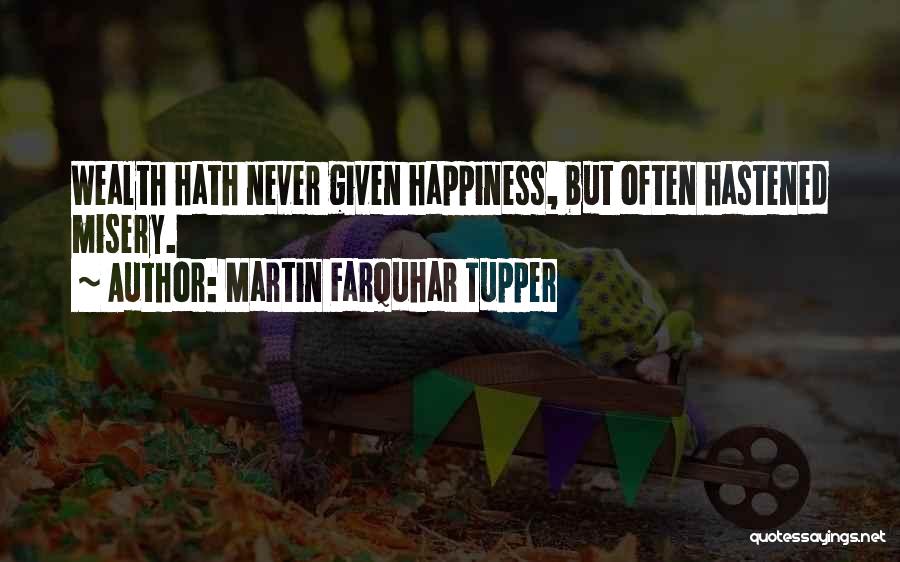 Martin Tupper Quotes By Martin Farquhar Tupper