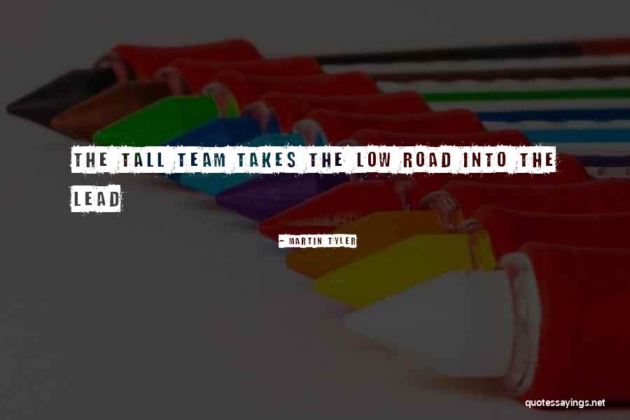 Martin Tyler Quotes 161005 Martin Tyler Quotes 161005