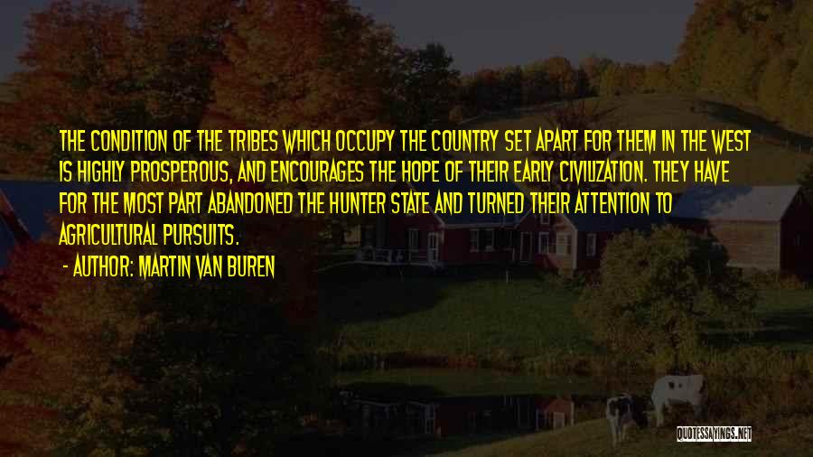 Martin Van Buren Quotes 647501