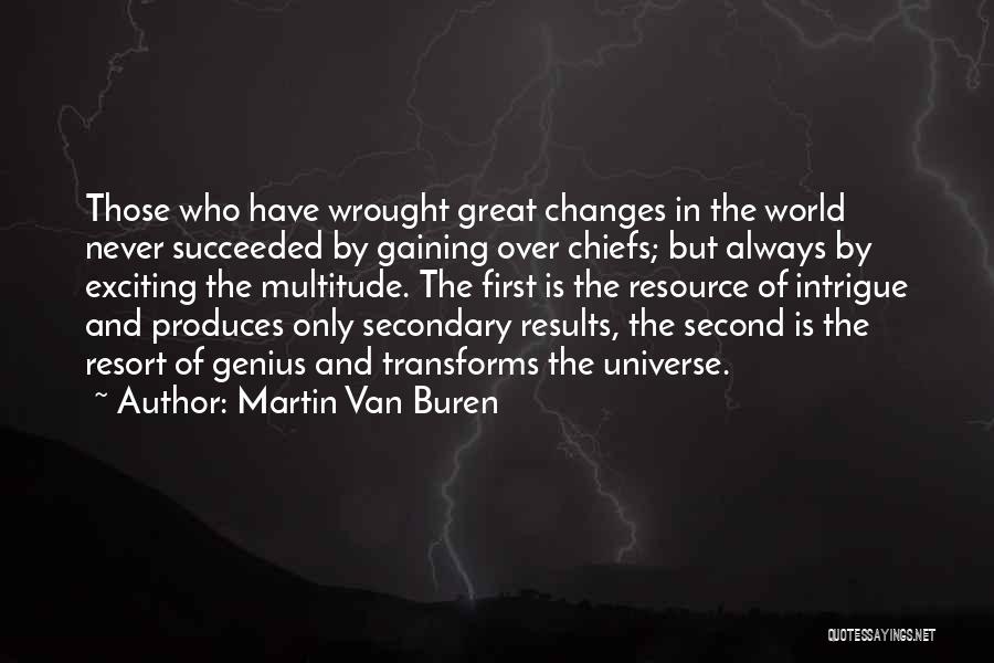 Martin Van Buren Quotes 711374