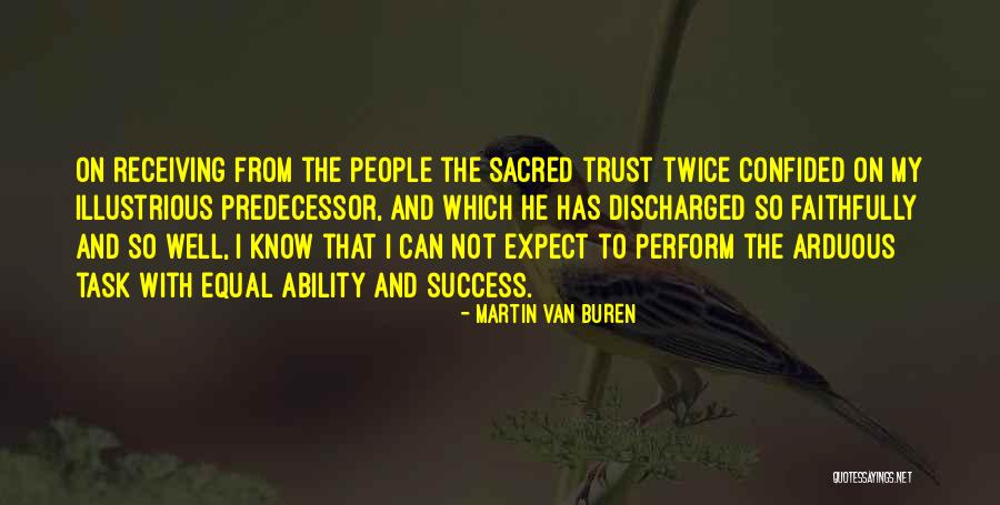 Martin Van Buren Quotes 784627