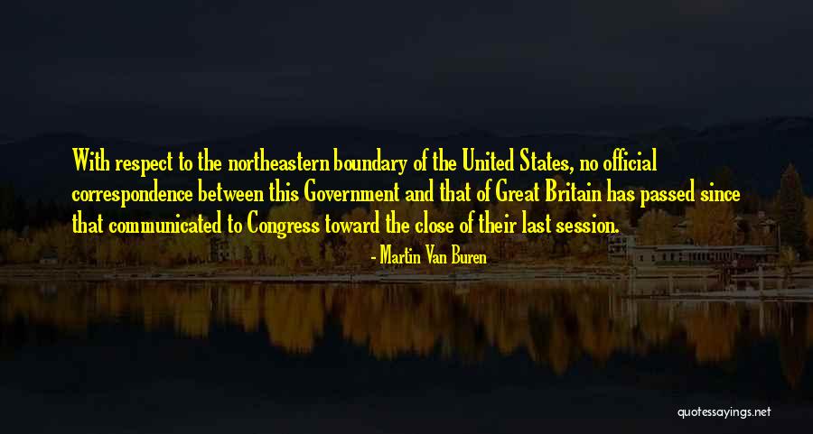 Martin Van Buren Quotes 878441