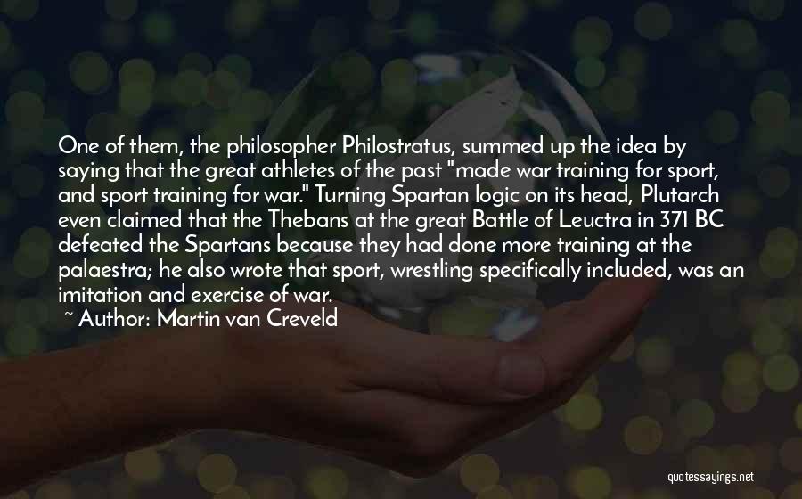 Martin Van Creveld Quotes 2088151