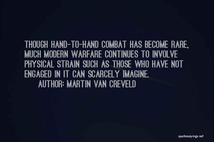 Martin Van Creveld Quotes 2151775