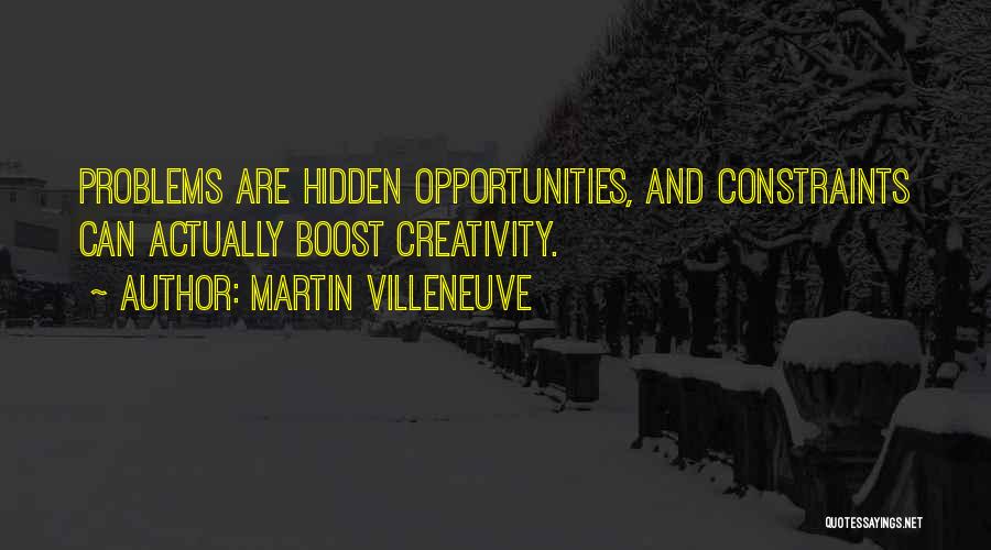 Martin Villeneuve Quotes 2151186