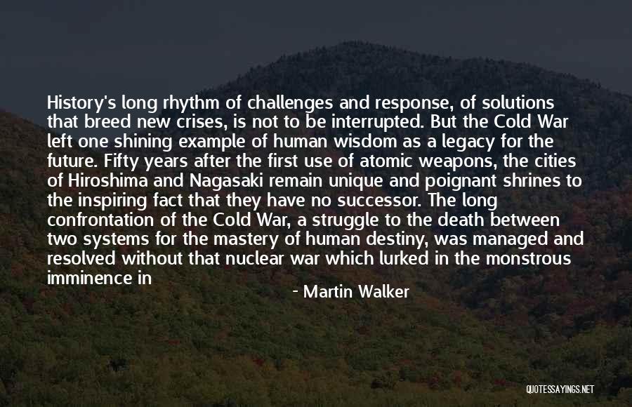 Martin Walker Quotes 1678428